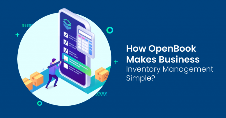 Read more about the article How OpenBook Makes Business Inventory Management Simple?